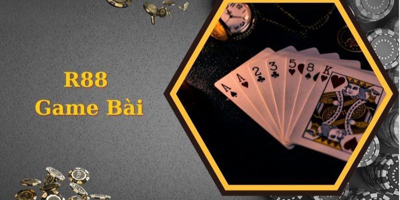 Mọi thông tin về sảnh R88 game bài